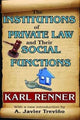 Book cover of: Institutions of Private Law and Their Social Functions. By: Eli Ginzberg