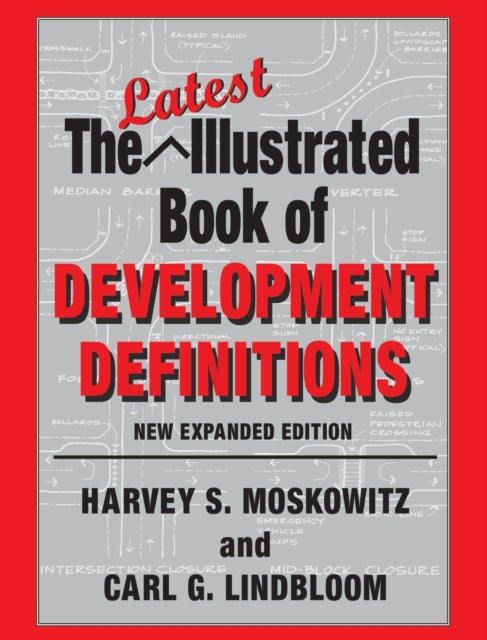 Book cover of: Latest Illustrated Book of Development Definitions. By: Carl G. Lindbloom