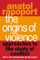 Book cover of: Origins of Violence. By: Anatol Rapoport