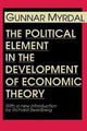 Book cover of: Political Element in the Development of Economic Theory. By: Gunnar Myrdal