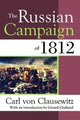 Book cover of: Russian Campaign of 1812. By: Carl von Clausewitz