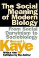 Book cover of: Social Meaning of Modern Biology. By: Howard Kaye
