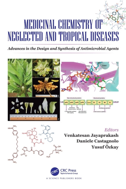 Book cover of: Medicinal Chemistry of Neglected and Tropical Diseases. By: Venkatesan Jayaprakash