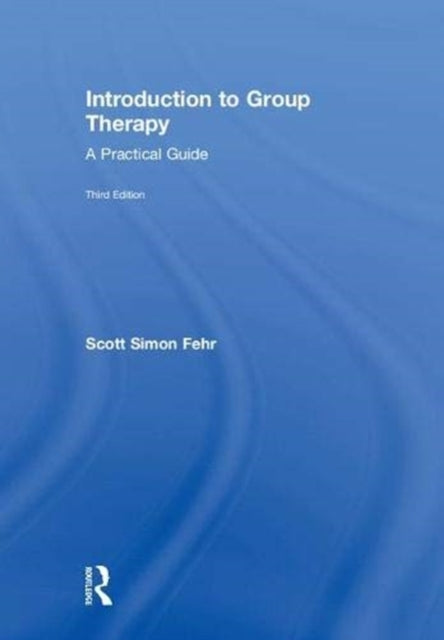 Book cover of: Introduction to Group Therapy. By: Scott Simon Fehr