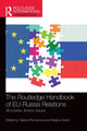 Book cover of: Routledge Handbook of EU-Russia Relations. By: Tatiana Romanova