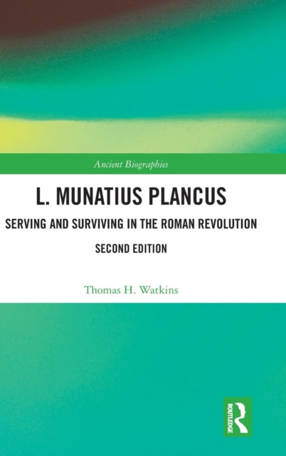 Book cover of: L. Munatius Plancus. By: Thomas H. Watkins