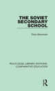Book cover of: Soviet Secondary School. By: Dora Shturman