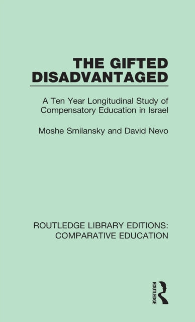 Book cover of: Gifted Disadvantaged. By: Moshe Smilansky