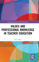 Book cover of: Values and Professional Knowledge in Teacher Education. By: Nick Mead