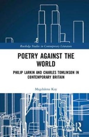 Poetry Against the World