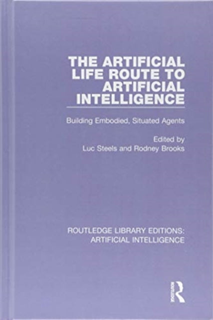 The Artificial Life Route to Artificial Intelligence