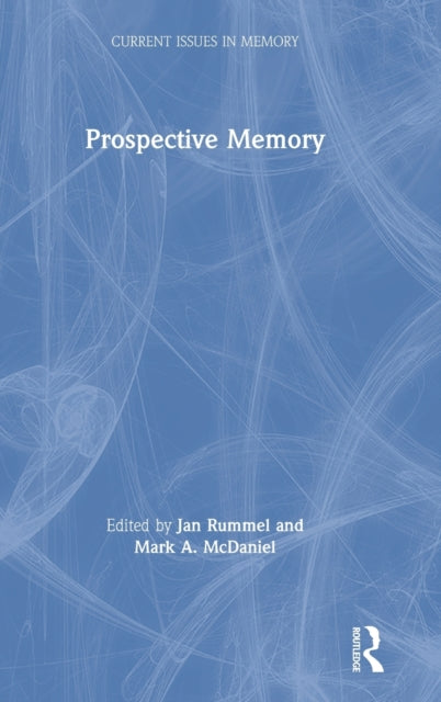Book cover of: Prospective Memory. By: Jan Rummel