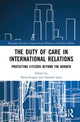 Book cover of: Duty of Care in International Relations. By: Nina Graeger