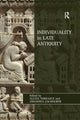 Book cover of: Individuality in Late Antiquity. By: Alexis Torrance