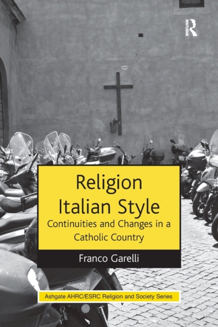 Book cover of: Religion Italian Style. By: Franco Garelli