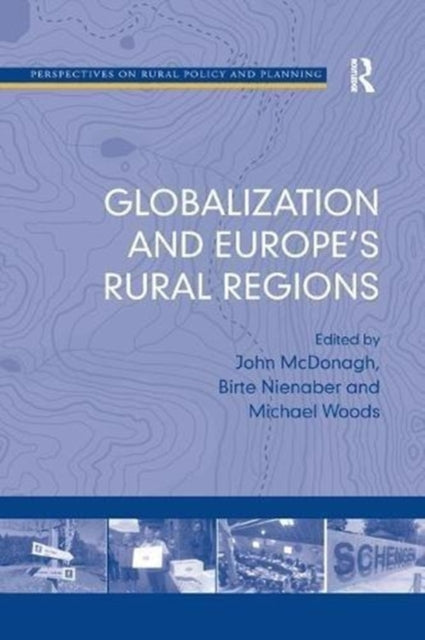 Book cover of: Globalization and Europe's Rural Regions. By: Birte Nienaber