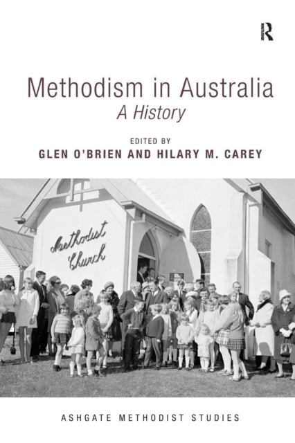 Book cover of: Methodism in Australia. By: Glen O'Brien