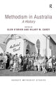 Book cover of: Methodism in Australia. By: Glen O'Brien