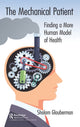 Book cover of: Mechanical Patient. By: Sholom Glouberman