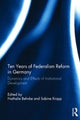 Book cover of: Ten Years of Federalism Reform in Germany. By: Nathalie Behnke