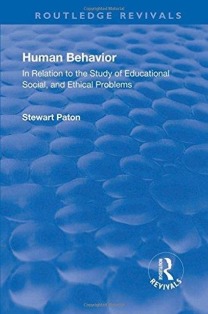 Book cover of: Revival: Human Behavior (1921). By: Stewart Paton