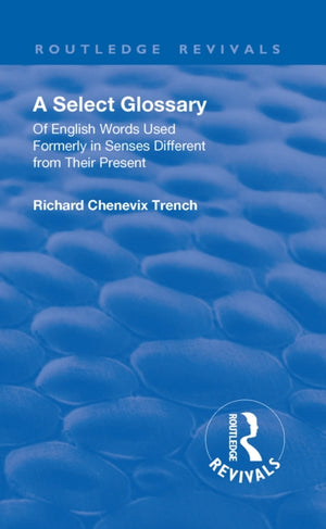 Revival: A Select Glossary (1906)