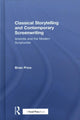 Book cover of: Classical Storytelling and Contemporary Screenwriting. By: Brian Price