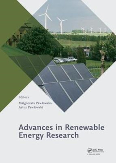 Book cover of: Advances in Renewable Energy Research. By: Lucjan Pawlowski