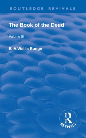 Book of the Dead, Volume III