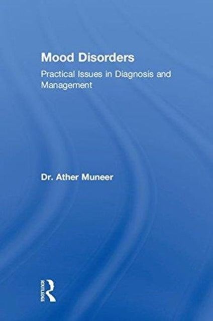 Book cover of: Mood Disorders. By: Ather Muneer
