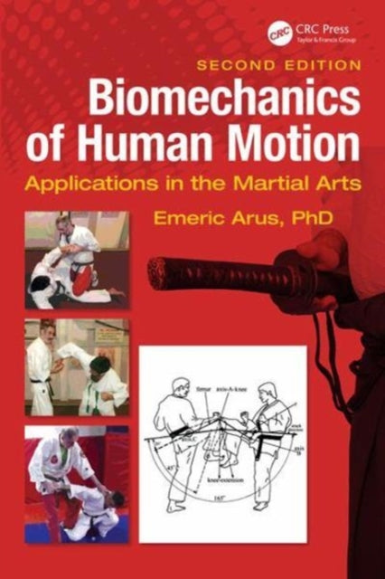 Book cover of: Biomechanics of Human Motion. By: Emeric Arus