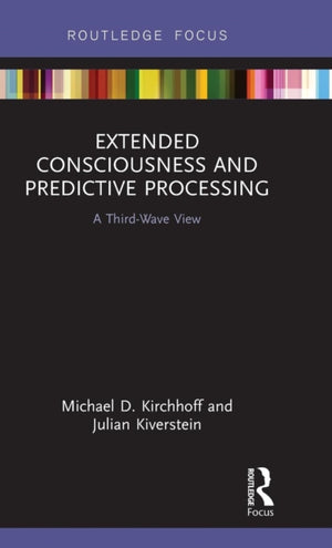 Extended Consciousness and Predictive Processing