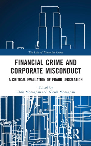 Financial Crime and Corporate Misconduct
