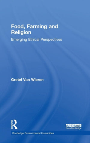 Food, Farming and Religion