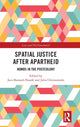 Book cover of: Spatial Justice After Apartheid. By: Jaco Barnard