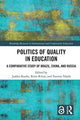 Book cover of: Politics of Quality in Education