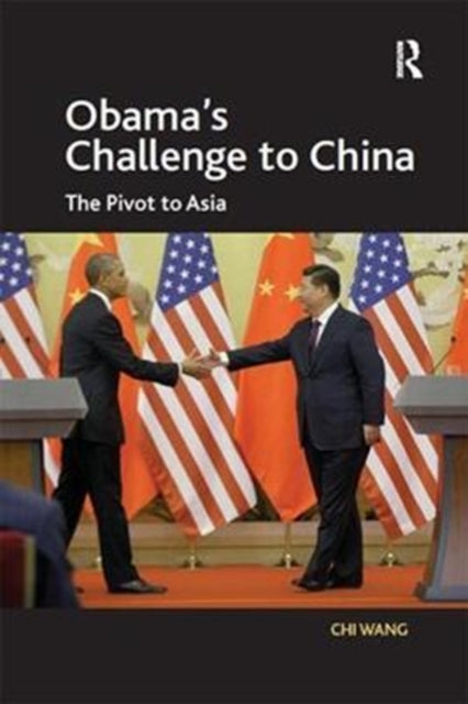Book cover of: Obama's Challenge to China. By: Chi Wang