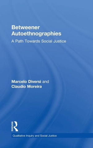 Betweener Autoethnographies