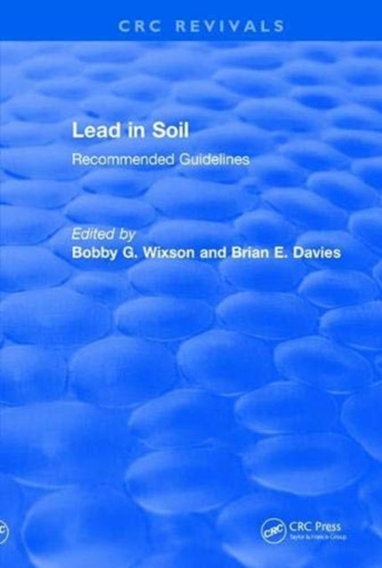 Book cover of: Revival: Lead in Soil (1993). By: Bobby G. Wixson
