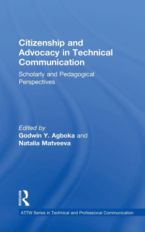 Citizenship and Advocacy in Technical Communication