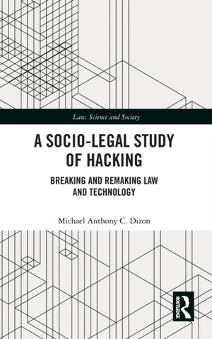 Socio-Legal Study of Hacking