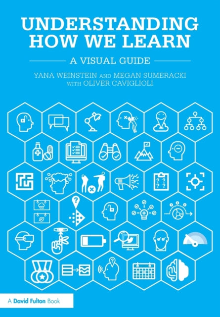 Book cover of: Understanding How We Learn. By: Yana Weinstein
