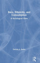 Book cover of: Race, Ethnicity, and Consumption. By: Patricia A. Banks