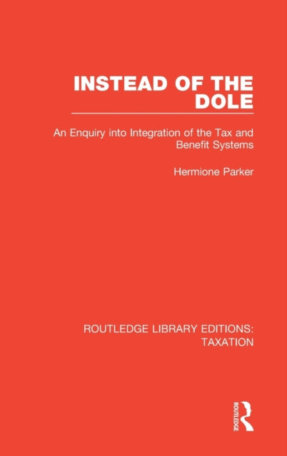 Book cover of: Instead of the Dole. By: Hermione Parker