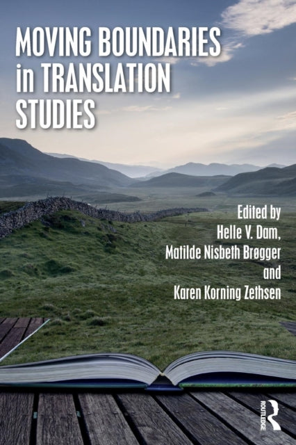 Book cover of: Moving Boundaries in Translation Studies