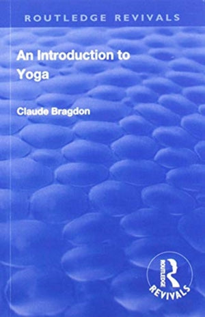 Revival: An Introduction to Yoga (1933)