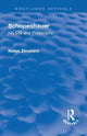 Book cover of: Revival: Schopenhauer: His Life and Philosophy (1932). By: Helen Zimmern