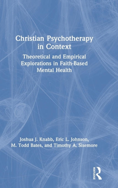 Christian Psychotherapy in Context