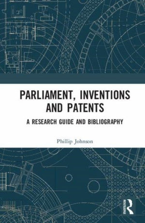 Parliament, Inventions and Patents