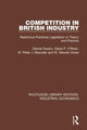 Book cover of: Competition in British Industry. By: Dennis Swan